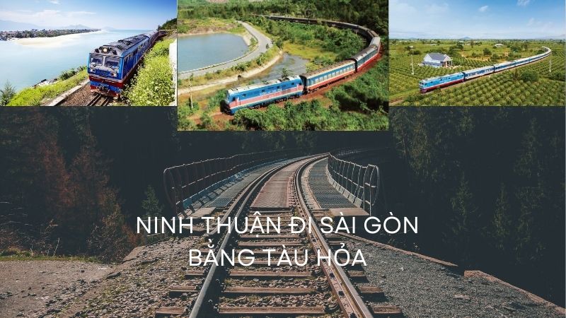 Ninh Thuận đi sài Gòn bằng tàu hỏa